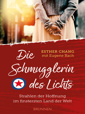 cover image of Die Schmugglerin des Lichts
